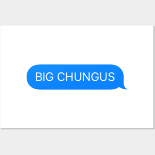 Big Chungus meme imessage Posters and Art